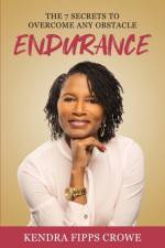 Endurance af Kendra Fipps Crowe
