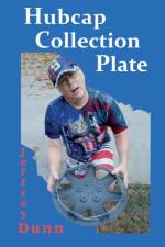 Hubcap Collection Plate af Jeffrey Dunn