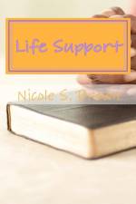 Life Support af Nicole S Brown