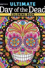Ultimate Day of the Dead Coloring Book af Thaneeya McArdle
