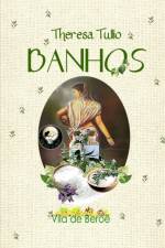Banhos af Theresa Tullio
