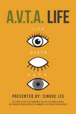 A.V.T.A. Life af Cinque Lee
