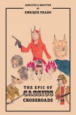 The Epic of Cassius Crossroads af Enrique Prado
