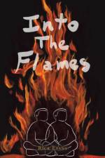 Into the Flames af Rick Evans