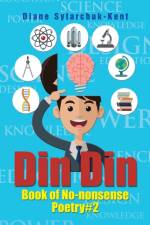 Din Din Book of No-Nonsense Poetry # 2 af Diane Sytarchuk-Kent