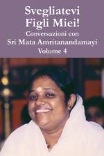 Svegliatevi Figli Miei V4 af Swami Amritaswarupananda Puri
