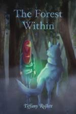 The Forest Within af Tiffany Rollett