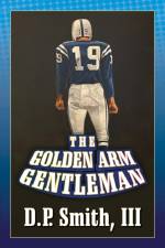 The Golden Arm Gentleman af Iii D. P. Smith