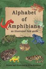 The Alphabet of Amphibians af Erica Bradshaw