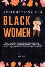 Affirmations for Black Women af Mary Adaly