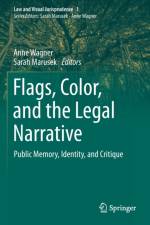 Flags, Color, and the Legal Narrative af Anne Wagner