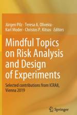 Mindful Topics on Risk Analysis and Design of Experiments af Jürgen Pilz