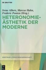 Heteronomieästhetik der Moderne af Irene Albers