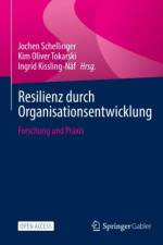 Resilienz durch Organisationsentwicklung af Jochen Schellinger