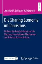 Die Sharing Economy im Tourismus af Jennifer M. Schietzel-Kalkbrenner