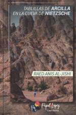 Tablillas de arcilla en la cueva de Nietzsche af Aaron Parodi Quiroga