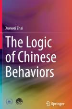 The Logic of Chinese Behaviors