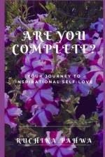 Are YOU Complete? af Ruchika Pahwa