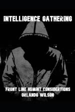 Intelligence Gathering af Orlando Wilson