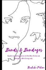 Bonds & Bondages af Ruchika Pahwa