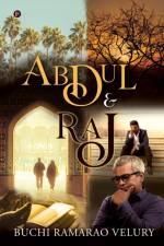 Abdul and Raj af Buchi Ramarao Velury