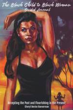 The Black Child to Black Woman Guided Journal af Cheryl Denise Bannerman