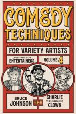 Comedy Techniques for Variety Artists