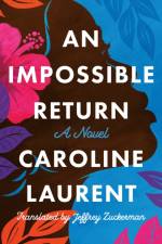 An Impossible Return af Caroline Laurent