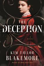 The Deception af Kim Taylor Blakemore