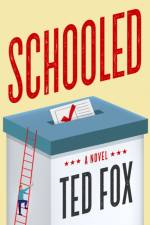 Schooled af Ted Fox