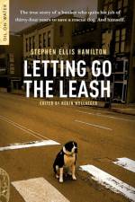 Letting Go the Leash af Stephen Ellis Hamilton