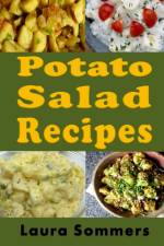 Potato Salad Recipes af Laura Sommers