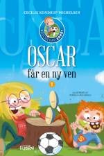 Oscar får en ny ven af Cecilie Kondrup Michelsen