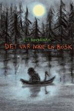 Det var ikke en busk af Eli Hovdenak
