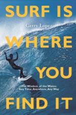Surf Is Where You Find It