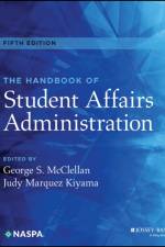 The Handbook of Student Affairs Administration af GS McClellan