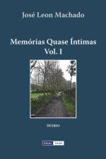 Memorias Quase Intimas - I af José Leon Machado