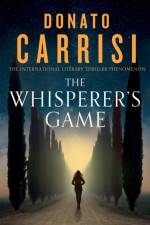 The Whisperer's Game