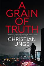 A Grain of Truth af Christian Unge