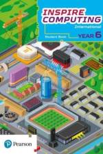 Inspire Computing International, Student Book, Year 6 af Daniel Beh