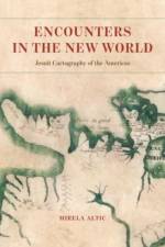 Encounters in the New World af Mirela Altic