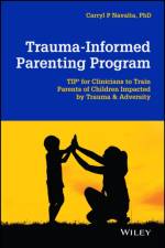 Trauma-Informed Parenting Program af Carryl P. Navalta
