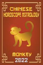 Monkey Chinese Horoscope & Astrology 2022 af Zhouyi Feng Shui