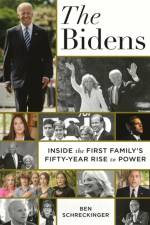 The Bidens af Ben Schreckinger