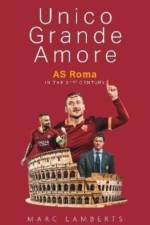 Unico Grande Amore af Marc Lamberts