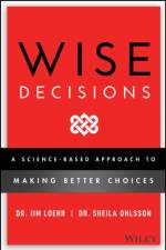 Wise Decisions af James E. Loehr