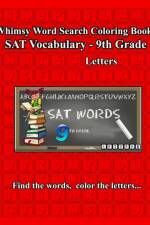 Whimsy Word Search, SAT Vocabulary - 9th grade af Claire Mestepey