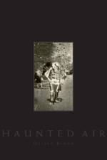 Haunted Air af Ossian Brown
