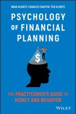 Psychology of Financial Planning af Brad (Creighton University Heider College of Business Klontz