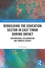 Rebuilding the Education Sector in East Timor during UNTAET af Trina (University of Sydney Supit